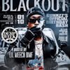 WELCOME WEEK SPRING SEMESTER BLACKOUT | HOSTED BY LIL MEECH (BMF)